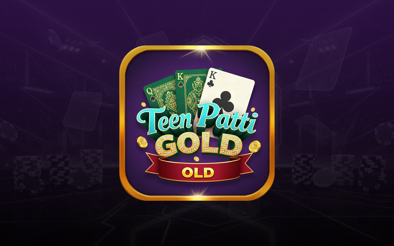 Teen Patti Gold Old Version